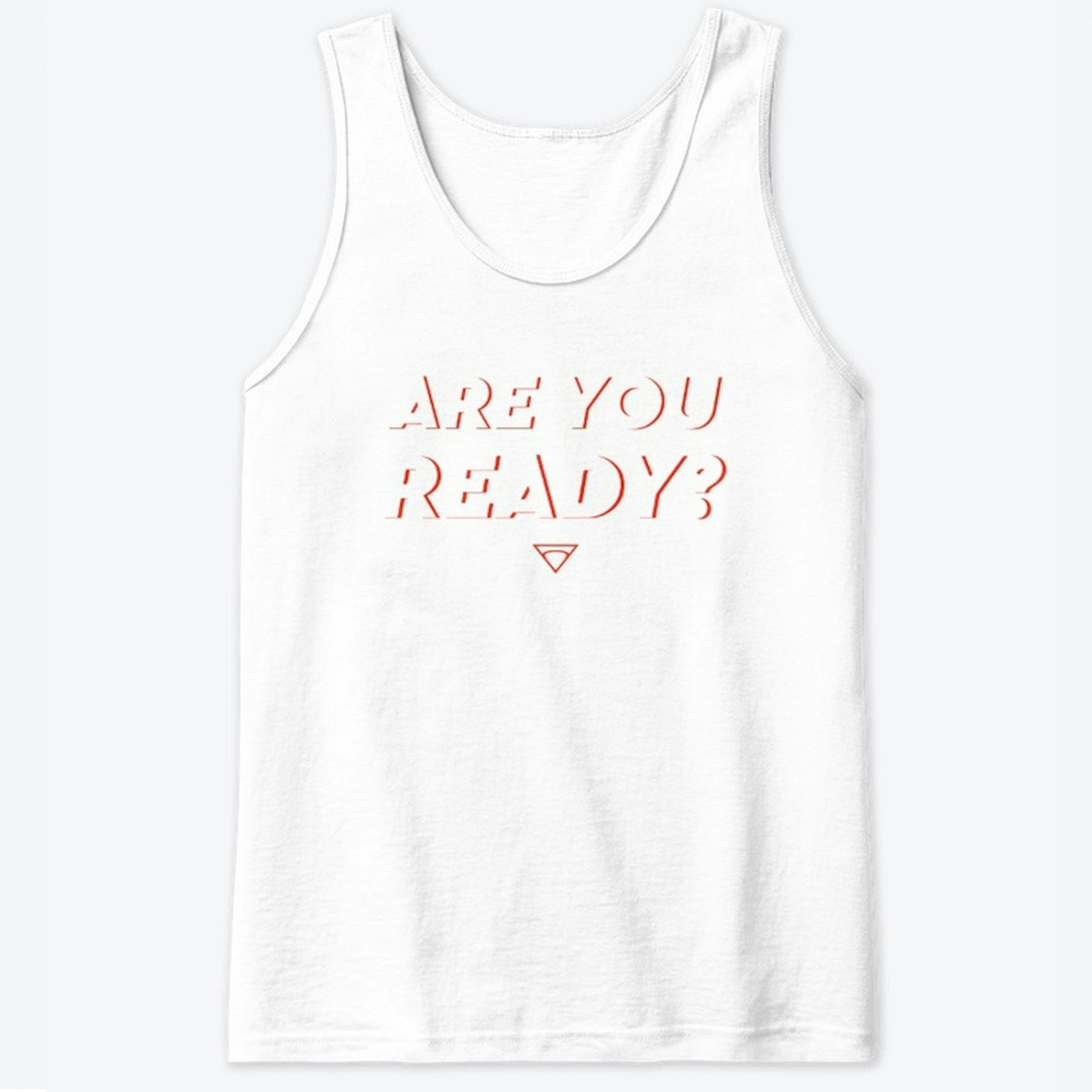 'Are You Ready?' Outline